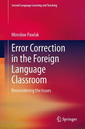 Pawlak |  Error Correction in the Foreign Language Classroom | Buch |  Sack Fachmedien