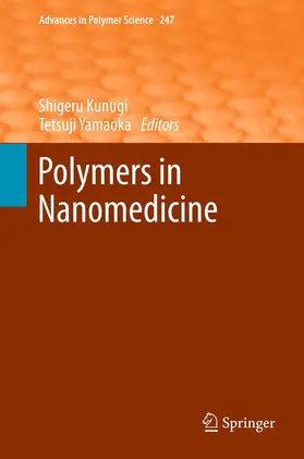 Yamaoka / Kunugi |  Polymers in Nanomedicine | Buch |  Sack Fachmedien