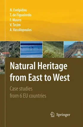 Evelpidou / Figueiredo / Vassilopoulos |  Natural Heritage from East to West | Buch |  Sack Fachmedien