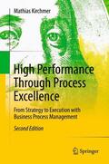 Kirchmer |  High Performance Through Process Excellence | Buch |  Sack Fachmedien