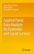 Andreß / Schmidt / Golsch |  Applied Panel Data Analysis for Economic and Social Surveys | Buch |  Sack Fachmedien