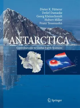 Fütterer / Damaske / Tessensohn | Antarctica | Buch | 978-3-642-43423-5 | sack.de