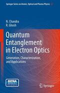 Ghosh / Chandra |  Quantum Entanglement in Electron Optics | Buch |  Sack Fachmedien