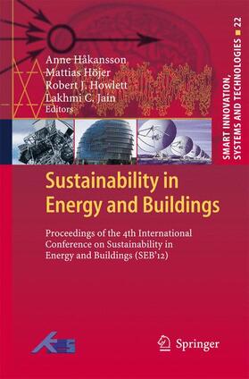 Hakansson / Jain / Höjer | Sustainability in Energy and Buildings | Buch | 978-3-642-43491-4 | sack.de