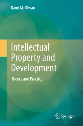Olwan | Intellectual Property and Development | Buch | 978-3-642-43499-0 | sack.de