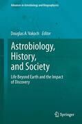 Vakoch |  Astrobiology, History, and Society | Buch |  Sack Fachmedien