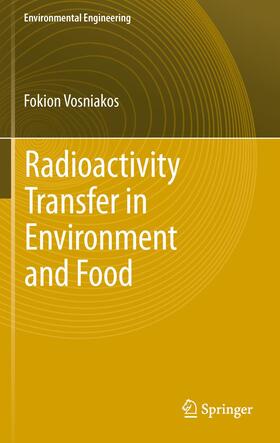 Vosniakos | Radioactivity Transfer in Environment and Food | Buch | sack.de