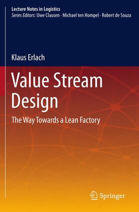 Erlach | Value Stream Design | Buch | 978-3-642-43645-1 | sack.de