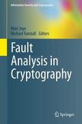 Tunstall / Joye |  Fault Analysis in Cryptography | Buch |  Sack Fachmedien