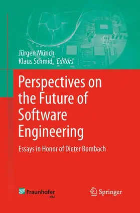 Schmid / Münch |  Perspectives on the Future of Software Engineering | Buch |  Sack Fachmedien