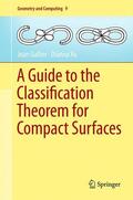 Xu / Gallier |  A Guide to the Classification Theorem for Compact Surfaces | Buch |  Sack Fachmedien