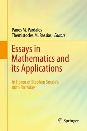 Rassias / Pardalos |  Essays in Mathematics and its Applications | Buch |  Sack Fachmedien