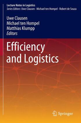 Clausen / Klumpp / Hompel |  Efficiency and Logistics | Buch |  Sack Fachmedien