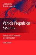 Sciarretta / Guzzella |  Vehicle Propulsion Systems | Buch |  Sack Fachmedien