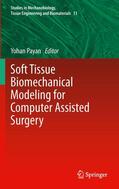 Payan |  Soft Tissue Biomechanical Modeling for Computer Assisted Surgery | Buch |  Sack Fachmedien