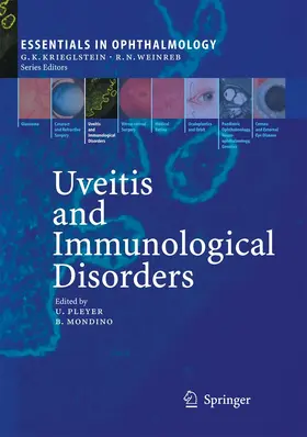 Mondino / Pleyer | Uveitis and Immunological Disorders | Buch | 978-3-642-43898-1 | sack.de