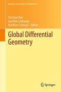 Bär / Schwarz / Lohkamp |  Global Differential Geometry | Buch |  Sack Fachmedien