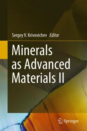 Krivovichev |  Minerals as Advanced Materials II | Buch |  Sack Fachmedien