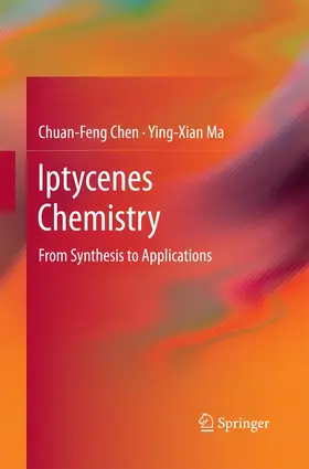 Ma / Chen |  Iptycenes Chemistry | Buch |  Sack Fachmedien
