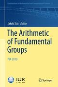 Stix |  The Arithmetic of Fundamental Groups | Buch |  Sack Fachmedien