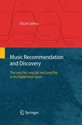 Celma |  Music Recommendation and Discovery | Buch |  Sack Fachmedien