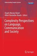 Bastardas-Boada / Massip-Bonet |  Complexity Perspectives on Language, Communication and Society | Buch |  Sack Fachmedien