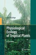 Lüttge |  Physiological Ecology of Tropical Plants | Buch |  Sack Fachmedien