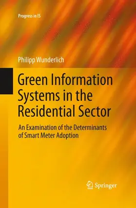 Wunderlich |  Green Information Systems in the Residential Sector | Buch |  Sack Fachmedien