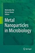 Duran / Rai |  Metal Nanoparticles in Microbiology | Buch |  Sack Fachmedien