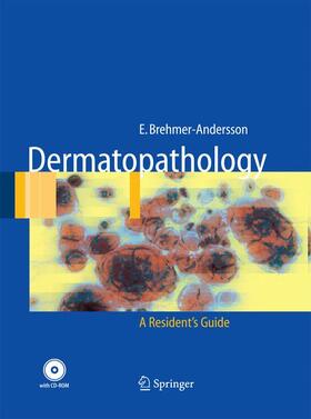 Brehmer-Andersson | Dermatopathology | Buch | 978-3-642-43996-4 | sack.de