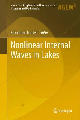 Hutter | Nonlinear Internal Waves in Lakes | Buch | 978-3-642-44006-9 | sack.de