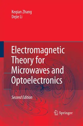 Li / Zhang |  Electromagnetic Theory for Microwaves and Optoelectronics | Buch |  Sack Fachmedien