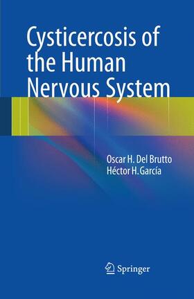 García / Del Brutto | Cysticercosis of the Human Nervous System | Buch | sack.de