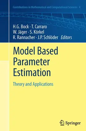 Bock / Carraro / Schlöder |  Model Based Parameter Estimation | Buch |  Sack Fachmedien