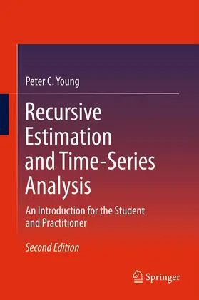 Young | Recursive Estimation and Time-Series Analysis | Buch | 978-3-642-44129-5 | sack.de