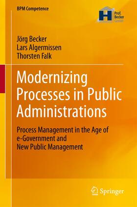 Becker / Falk / Algermissen | Modernizing Processes in Public Administrations | Buch | sack.de