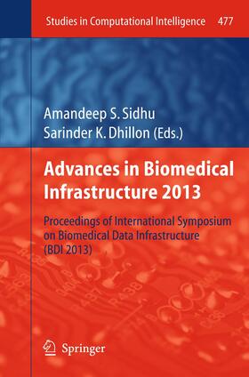 Dhillon / Sidhu |  Advances in Biomedical Infrastructure 2013 | Buch |  Sack Fachmedien