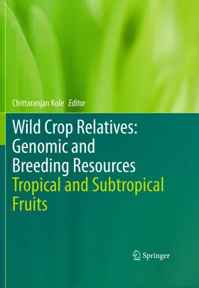 Kole |  Wild Crop Relatives: Genomic and Breeding Resources | Buch |  Sack Fachmedien