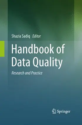 Sadiq |  Handbook of Data Quality | Buch |  Sack Fachmedien