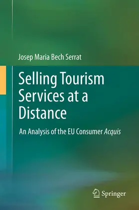 Bech Serrat |  Selling Tourism Services at a Distance | Buch |  Sack Fachmedien