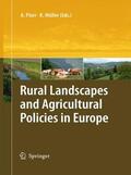 Müller / Piorr |  Rural Landscapes and Agricultural Policies in Europe | Buch |  Sack Fachmedien