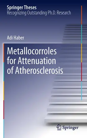Haber |  Metallocorroles for Attenuation of Atherosclerosis | Buch |  Sack Fachmedien