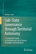 Suksi |  Sub-State Governance through Territorial Autonomy | Buch |  Sack Fachmedien