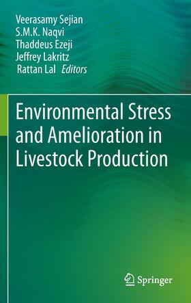 Sejian / Naqvi / Lal |  Environmental Stress and Amelioration in Livestock Production | Buch |  Sack Fachmedien