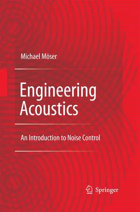 Möser |  Engineering Acoustics | Buch |  Sack Fachmedien