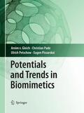 Gleich / Pissarskoi / Pade |  Potentials and Trends in Biomimetics | Buch |  Sack Fachmedien