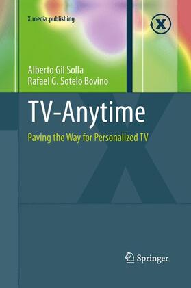 Sotelo Bovino / Gil Solla | TV-Anytime | Buch | 978-3-642-44468-5 | sack.de