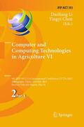 Chen / Li |  Computer and Computing Technologies in Agriculture VI | Buch |  Sack Fachmedien