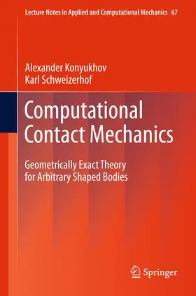 Schweizerhof / Konyukhov |  Computational Contact Mechanics | Buch |  Sack Fachmedien