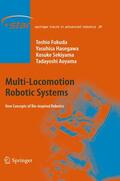 Fukuda / Aoyama / Hasegawa |  Multi-Locomotion Robotic Systems | Buch |  Sack Fachmedien